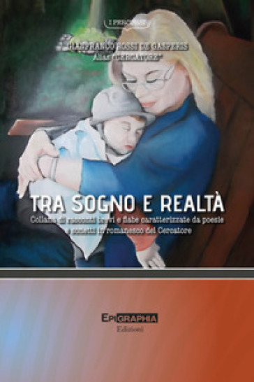 Tra Sogno E Realtà