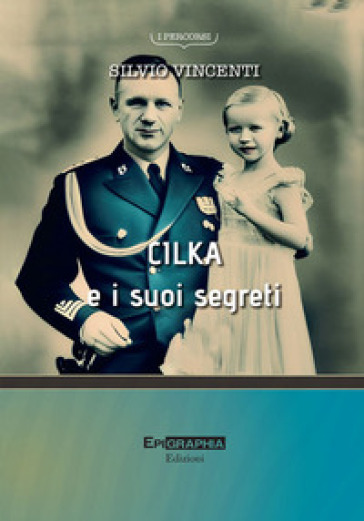 Cilka e i suoi segreti. Nuova ediz.