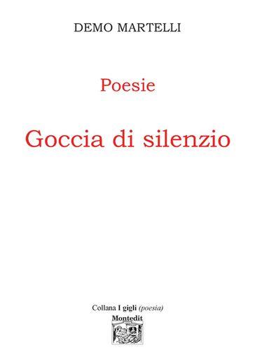 Poesie Goccia di silenzio