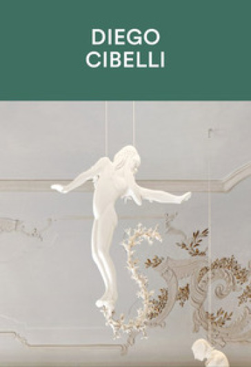 Diego Cibelli. Una vita all'aria aperta. Ediz. italiana e inglese
