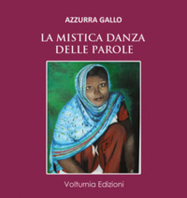 La mistica danza delle parole