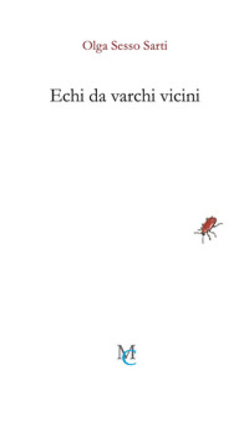 Echi da varchi vicini
