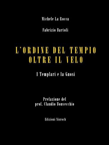 L'Ordine del Tempio oltre il velo