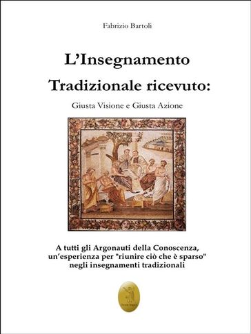 L'insegnamento Tradizionale ricevuto