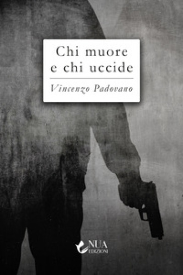 Chi muore e chi uccide