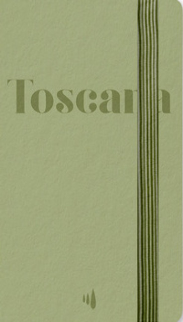 Toscana. Ediz. bilingue