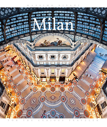 Milan. For the curious traveler