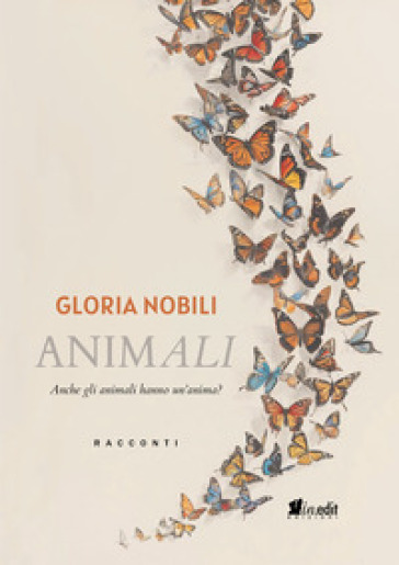 AnimAli. Anche gli animali hanno un'anima?