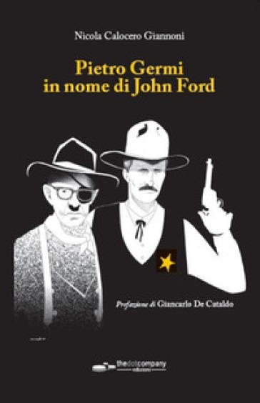 Pietro Germi in nome di John Ford