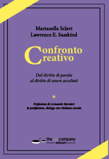 Confronto creativo. Dal diritto di parola al diritto di essere ascoltati