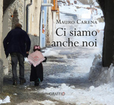 Ci siamo anche noi