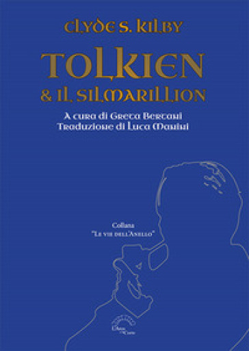 Tolkien &amp; il Silmarillion