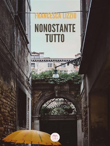 Nonostante tutto