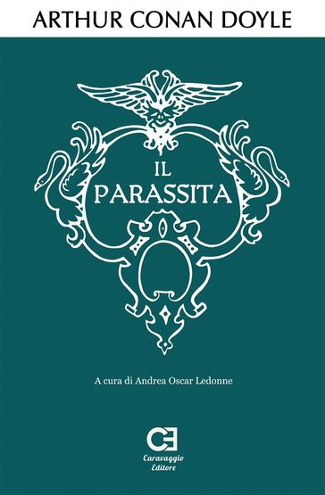 Il Parassita. Edizione integrale e annotata