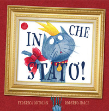 In che stato! Ediz. a colori