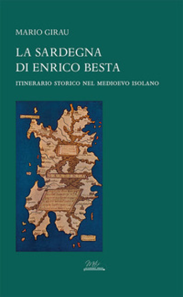 La Sardegna di Enrico Besta
