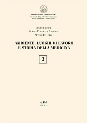 Ambiente, luoghi di lavoro e storia della medicina 2