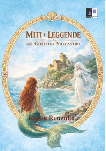 Miti e leggende del golfo di Policastro