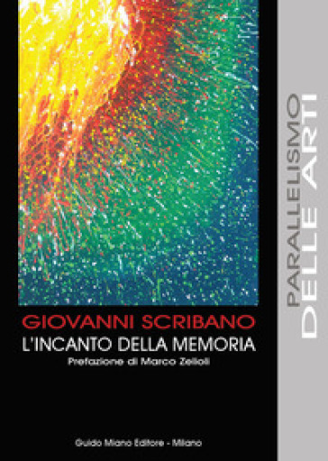 L'incanto della memoria
