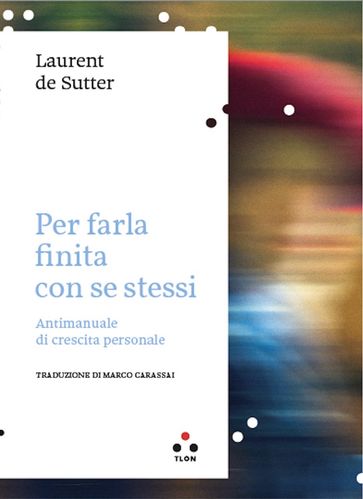 Per farla finita con se stessi