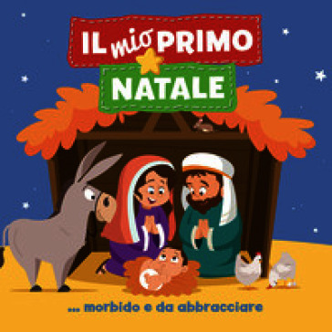 Il mio primo Natale. Ediz. a colori