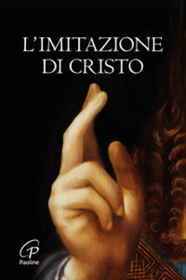 L'imitazione di Cristo. Nuova ediz.