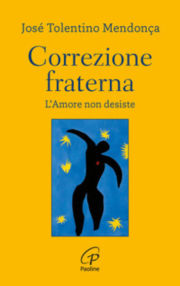 Correzione fraterna. L'amore non desiste