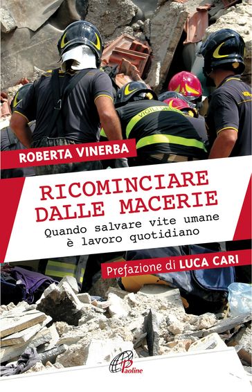 Ricominciare dalle macerie.