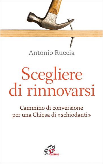 Scegliere di rinnovarsi