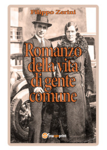 Romanzo della vita di gente comune