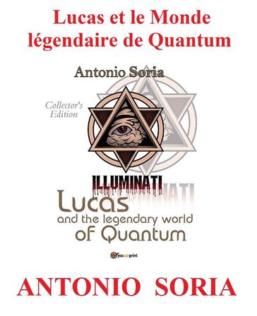 Lucas et le Monde légendaire de Quantum (Collector's Edition)