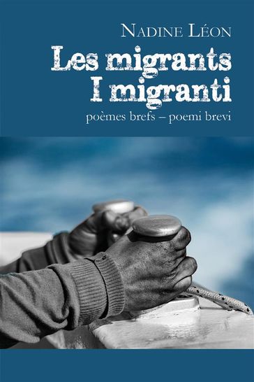 Les migrants  I migranti