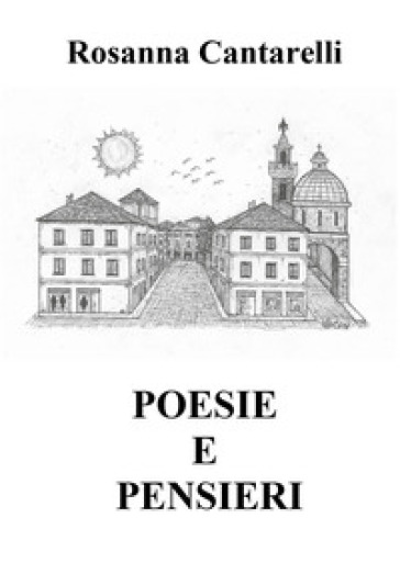 Poesie e pensieri. Testo folignate