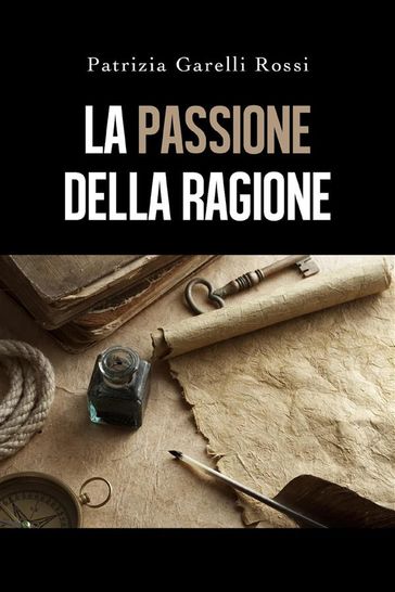 La Passione della ragione