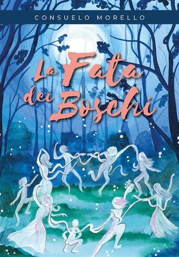 La Fata dei Boschi