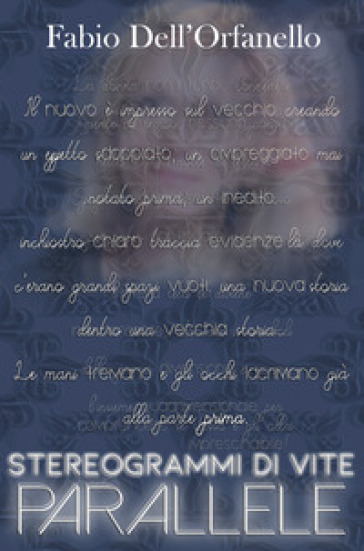 Stereogrammi di vite parallele