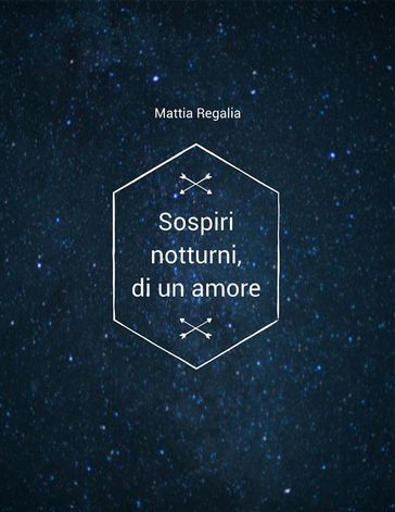 Sospiri notturni, di un amore