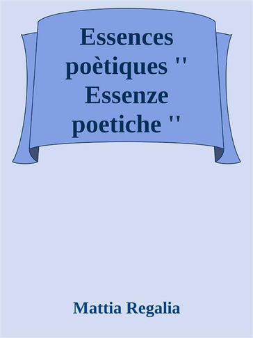 Essences poètiques ''Essenze poetiche''
