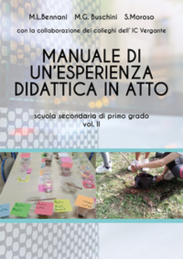 Manuale di un'esperienza didattica in atto. Scuola secondaria di primo grado. Vol. 2