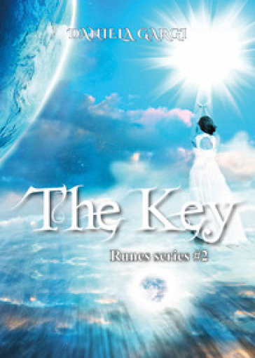 The key. Runes series. Ediz. italiana. Vol. 2
