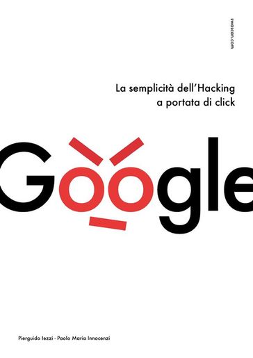 La semplicità dell'Hacking a portata di click