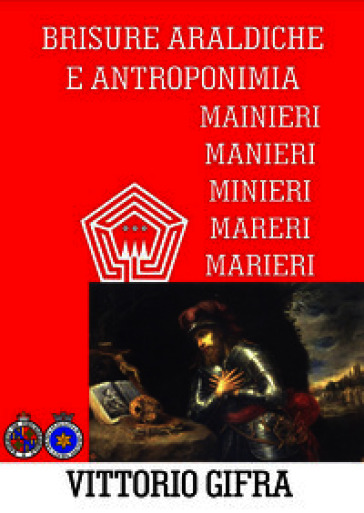 Brisure araldiche e antriponimia