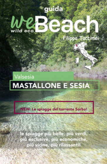 WeBeach. Mastallone e Sesia