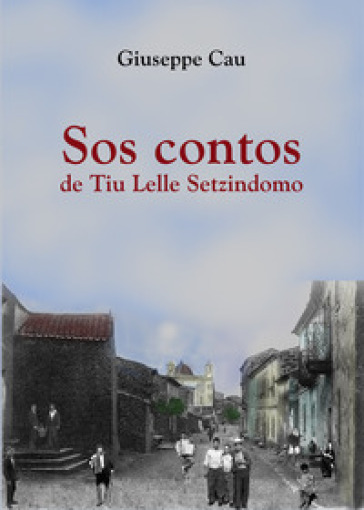 Sos contos de tiu Lelle Setzindomo