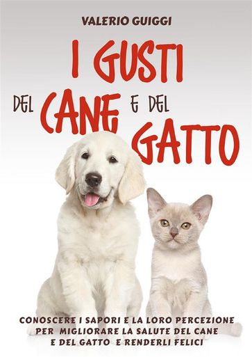 I Gusti del Cane e del Gatto