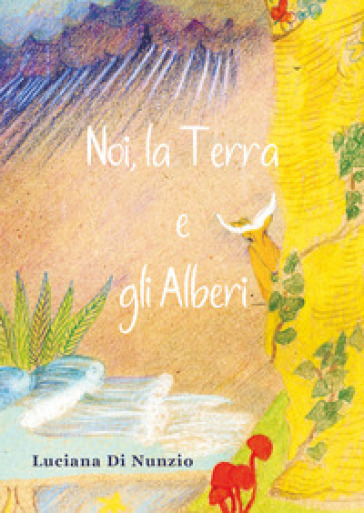 Noi, la terra e gli alberi