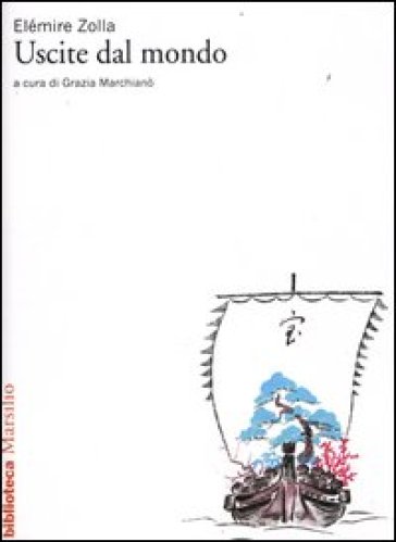 Uscite dal mondo