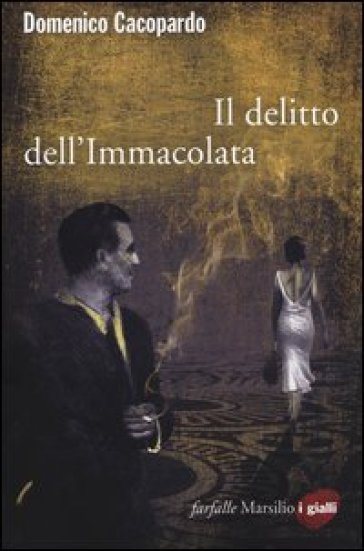 Il Delitto Dell'immacolata