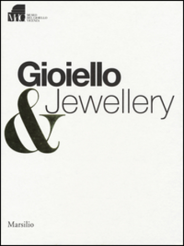 Gioiello &amp; jewellery. Ediz. italiana e inglese