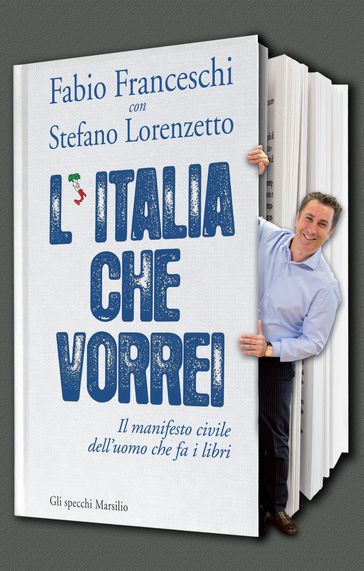 L'Italia che vorrei
